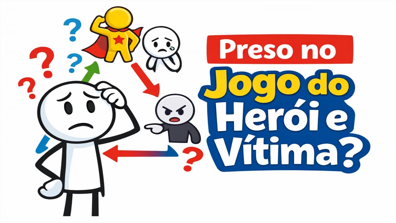 O Jogo do 'Herói e Vítima': Como Parar de Sofrer Por Nada