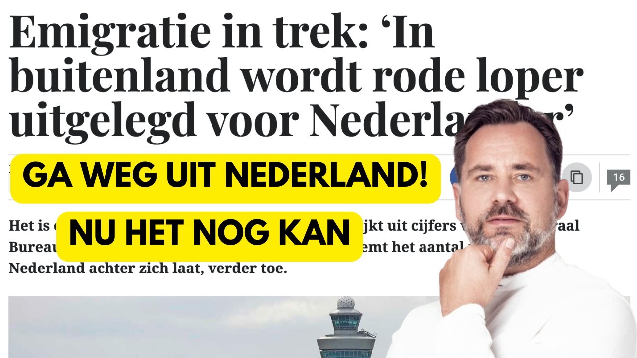 Ga weg uit Nederland, nu het nog kan! | Emigratiebelasting komt eraan!