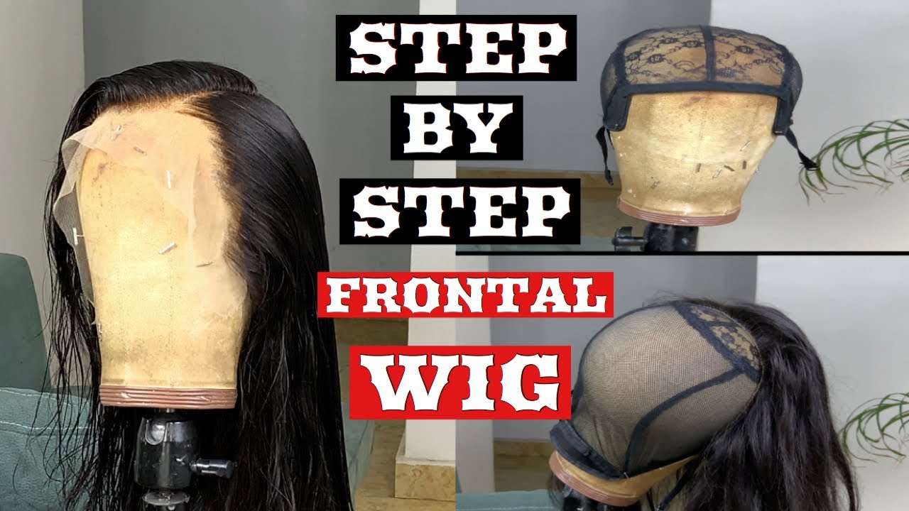 VERY DETAILED| HOW TO MAKE A FRONTAL WIG | BEGINNERS STEP BY STEP