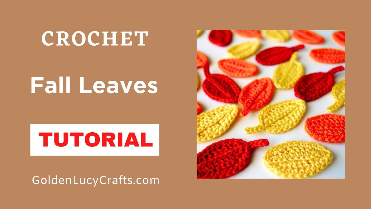 How to Crochet a Simple Leaf