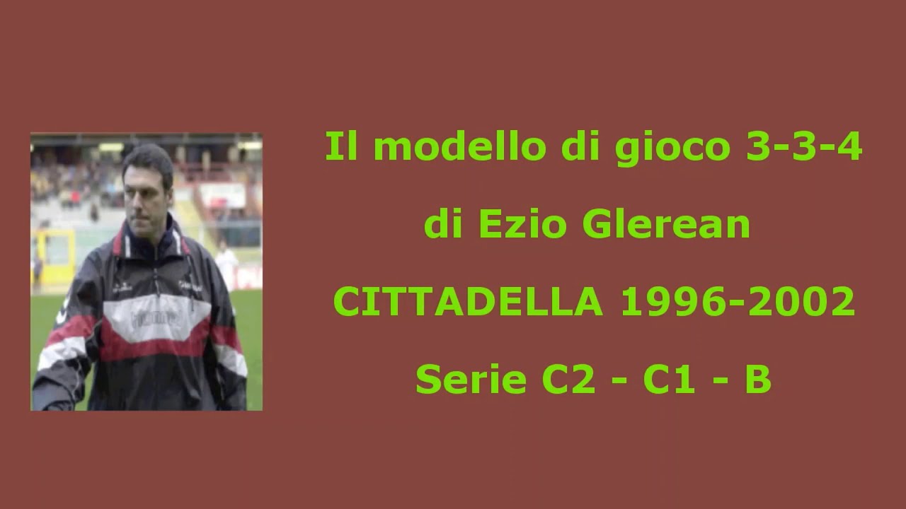 Il 3-3-4 del CITTADELLA di Glerean - ANALISI TATTICA