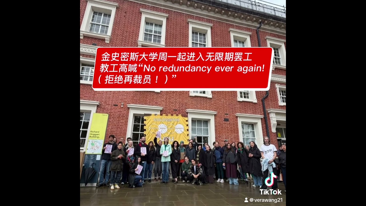Goldsmiths College, University of London have started the indefinite strike since Monday 8 June