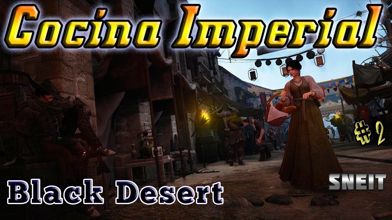 [Black Desert] COCINA IMPERIAL & HORARIOS (saber cuando reinician) (receta de energía) (español)