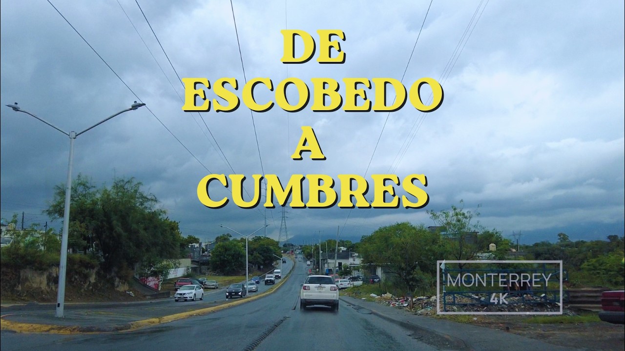 [ 4K ] Escobedo a Cumbres Elite - Driving tour - Monterrey 4K