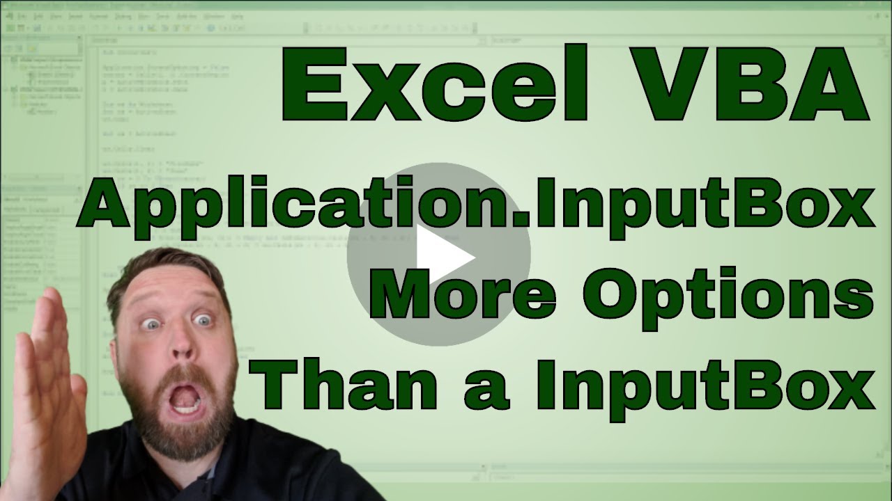 Excel VBA Application.InputBox - Code included