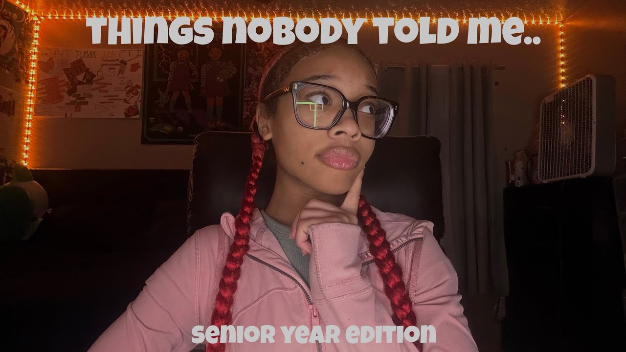Nobody Warned Me About This in Senior Year…