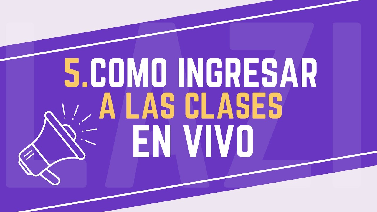 5. Como ingresar a las Clases en Vivo