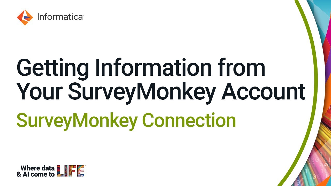 Getting Information from Your SurveyMonkey Account for a SurveyMonkey Connection