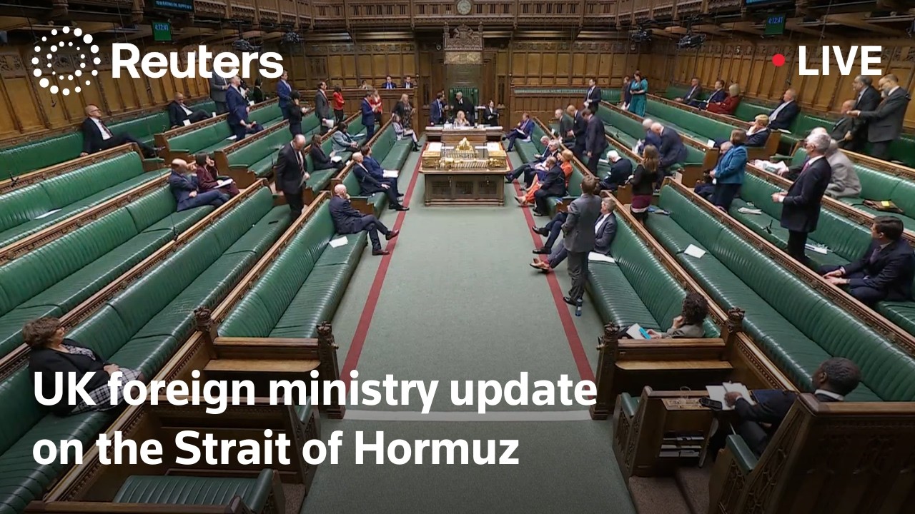 LIVE: UK foreign ministry update on the Strait of Hormuz