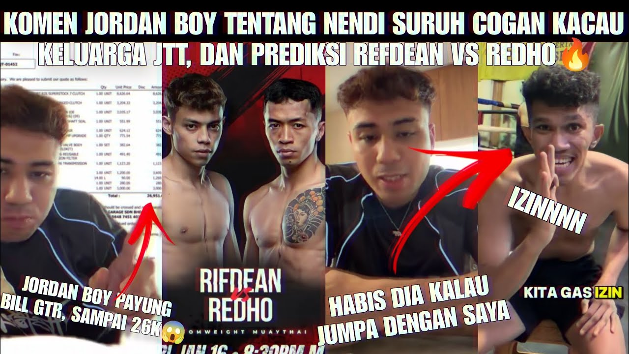 JORDAN BOY MARAH NENDI TENTANG MASALAH DENGAN TEAM JTT DAN PREDIKSI REFDEAN VS REDHO