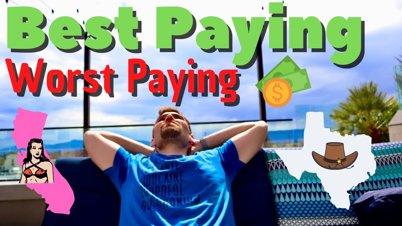 Top Ten List Of The Best Paying States For Nurse Anesthetists! (and the absolute worst paying)