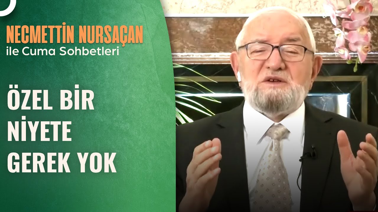 Recep Ayında Oruca Nasıl Niyet Edilmeli? | Cuma Sohbetleri