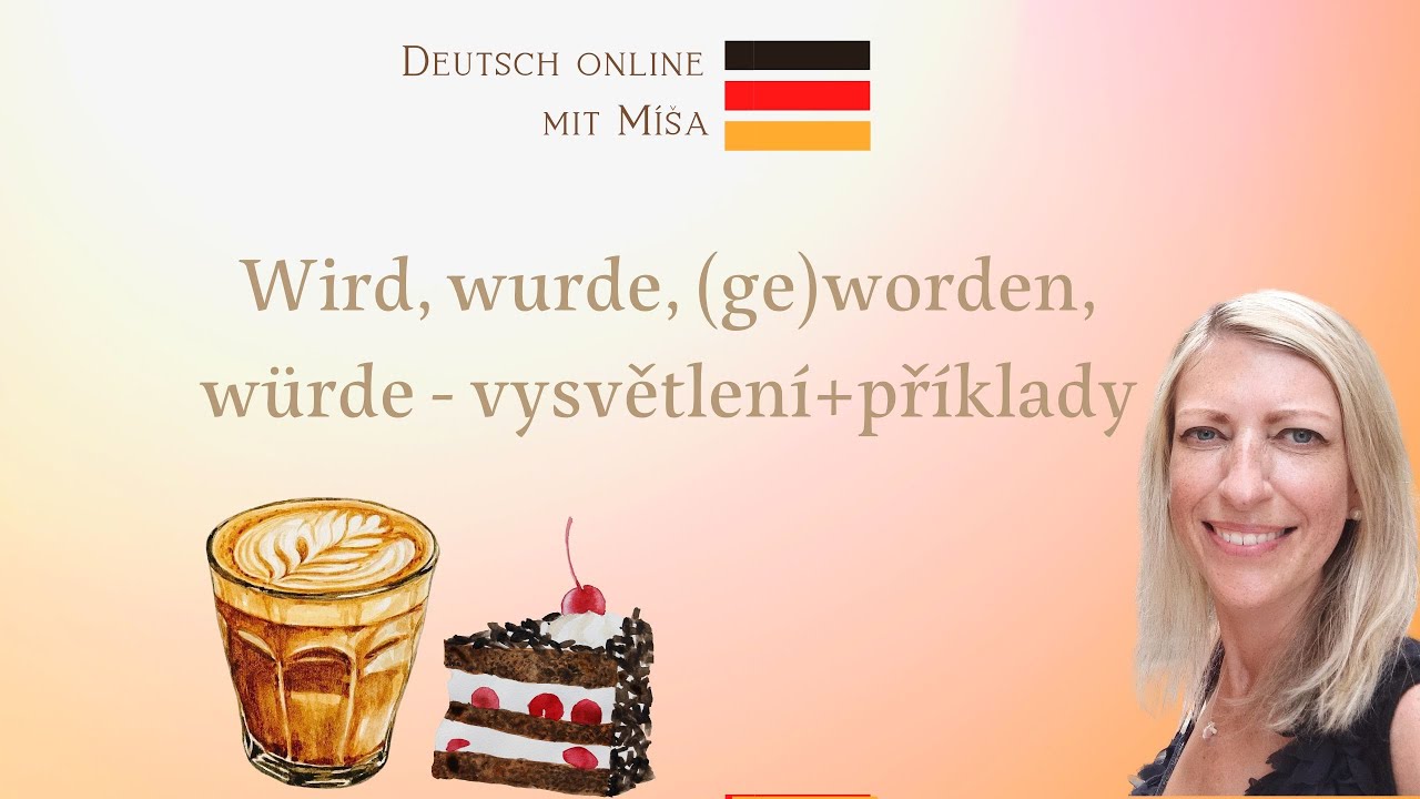 Wird, wurde, (ge)worden, würde - Unterschiede