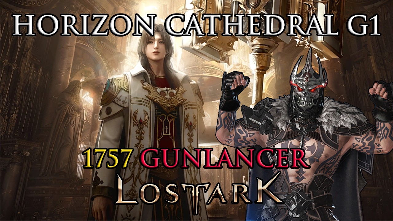 Lost Ark - Horizon Cathedral G1 (Level 3) - Red Gunlancer