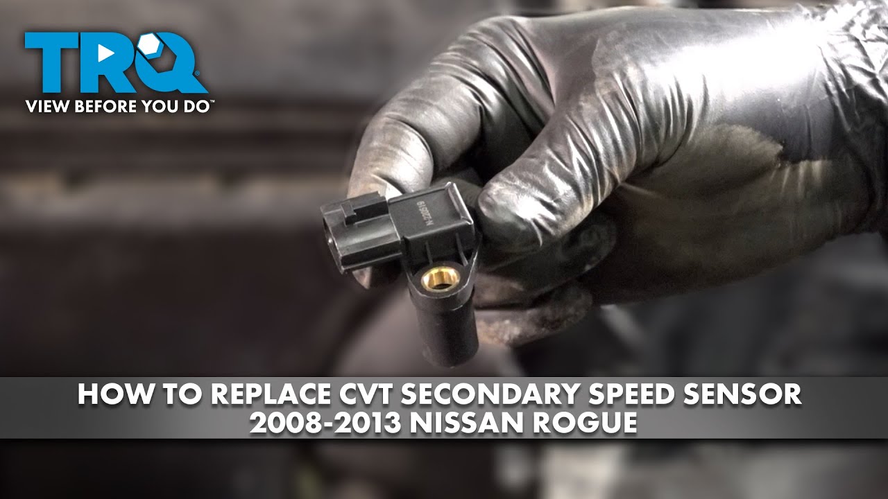 How to Replace CVT Secondary Speed Sensor 2008-2013 Nissan Rogue