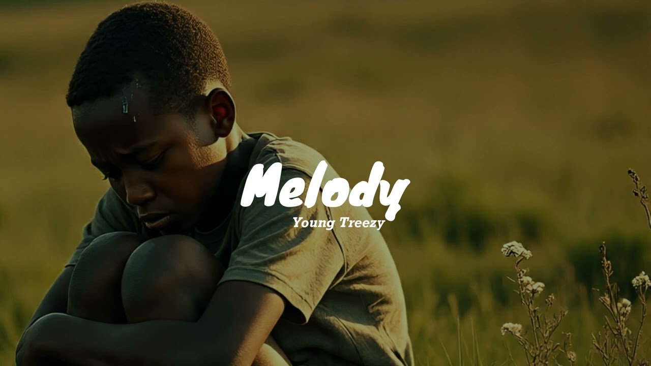 Young Treezy - Melody_Official Music