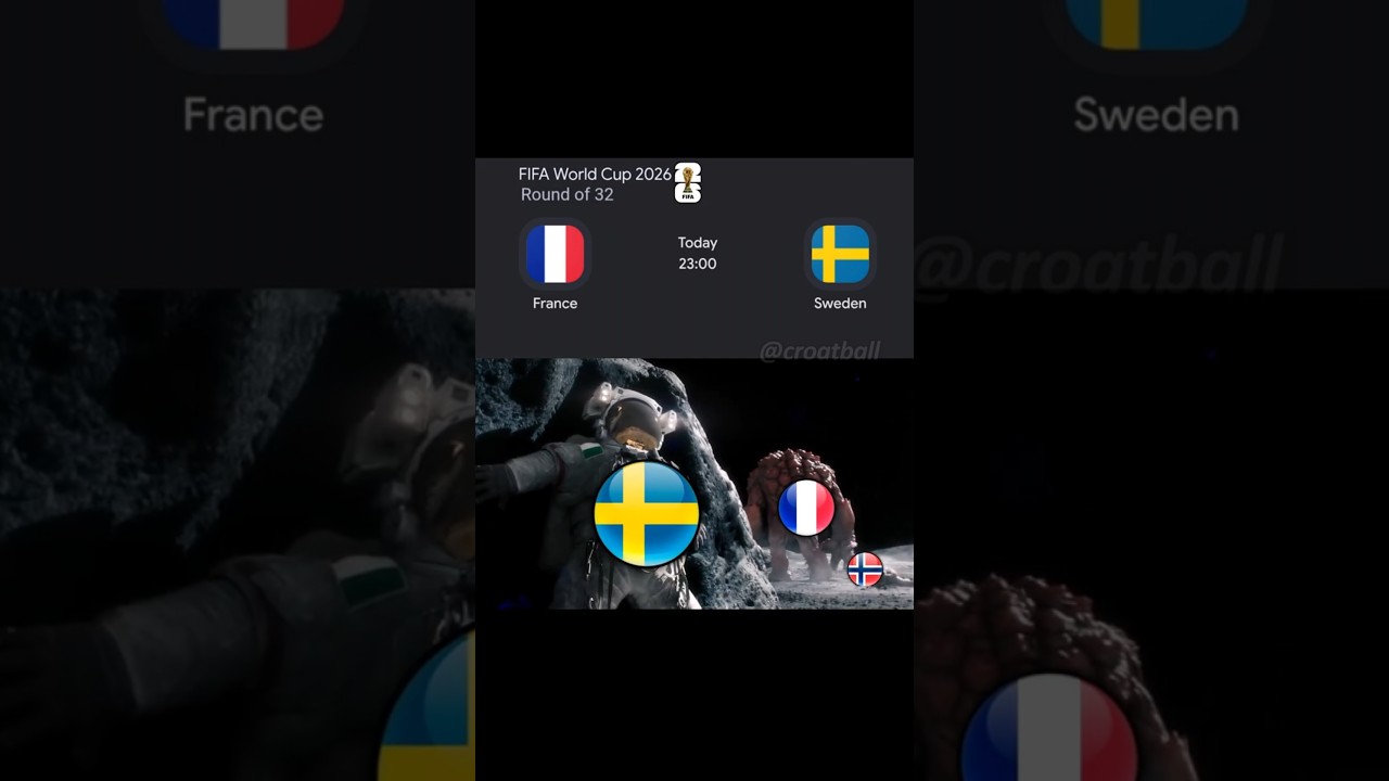 France vs Sweden | Round of 32 World Cup 2026