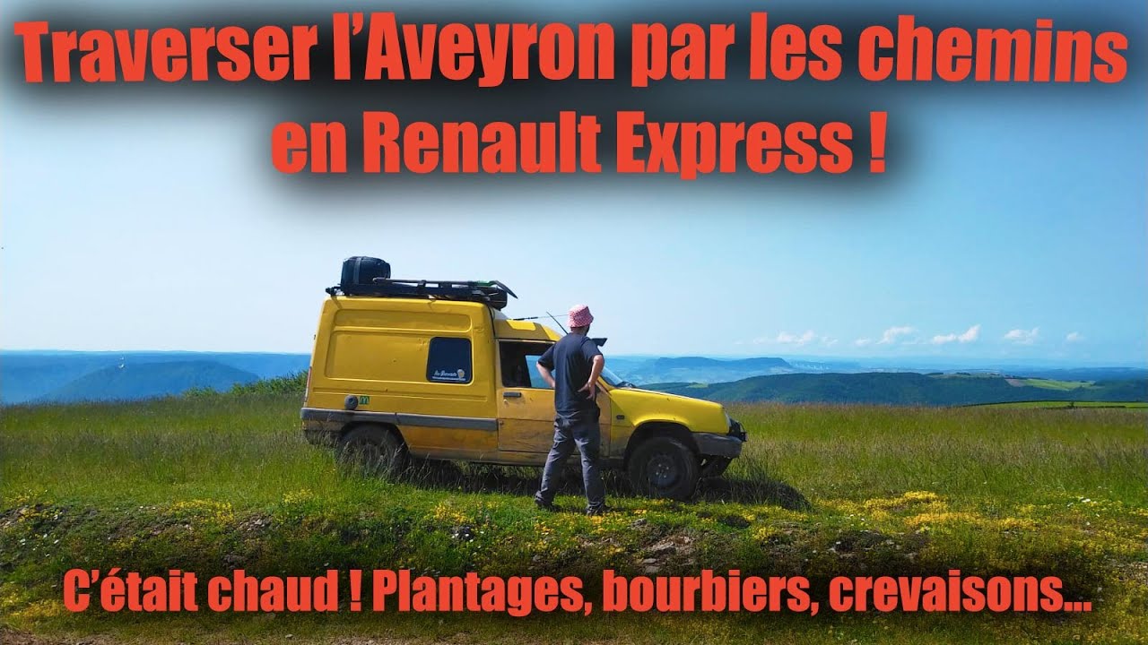 On traverse l'Aveyron par les chemins en Renault Express ! road trip off-road sur un rodbook 4x4