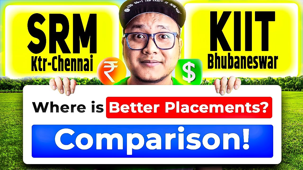 SRM vs KIIT 2025 🤯 | Which is Better for CSE? Placement & Fees Review 🔥