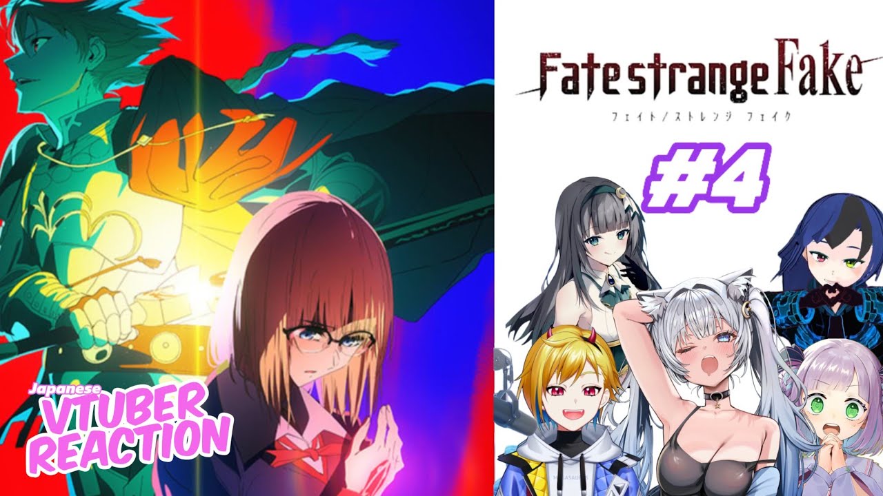 Fate/Strange Fake Episode 4 | Japanese Vtuber Reaction Mashup