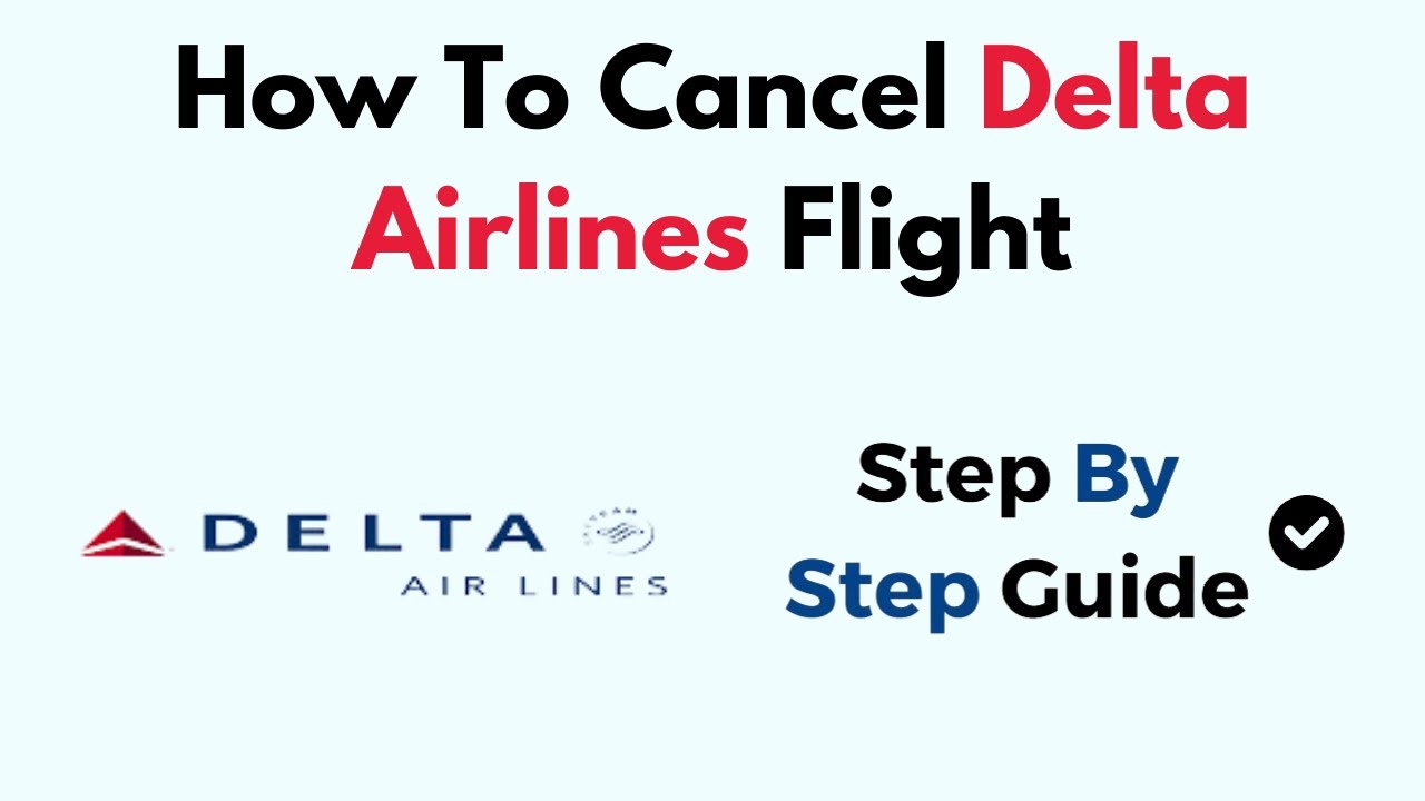 How To Cancel Delta Airlines Flight