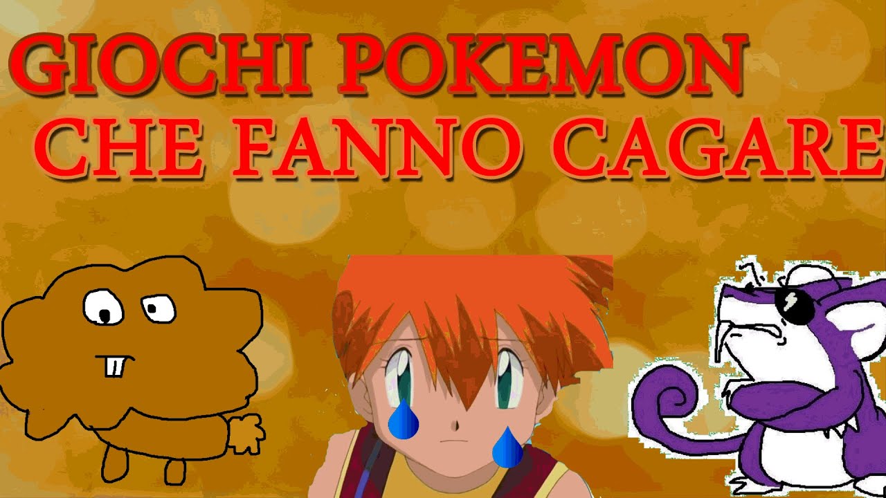 Giochi Pokémon che FANNO CAGARE