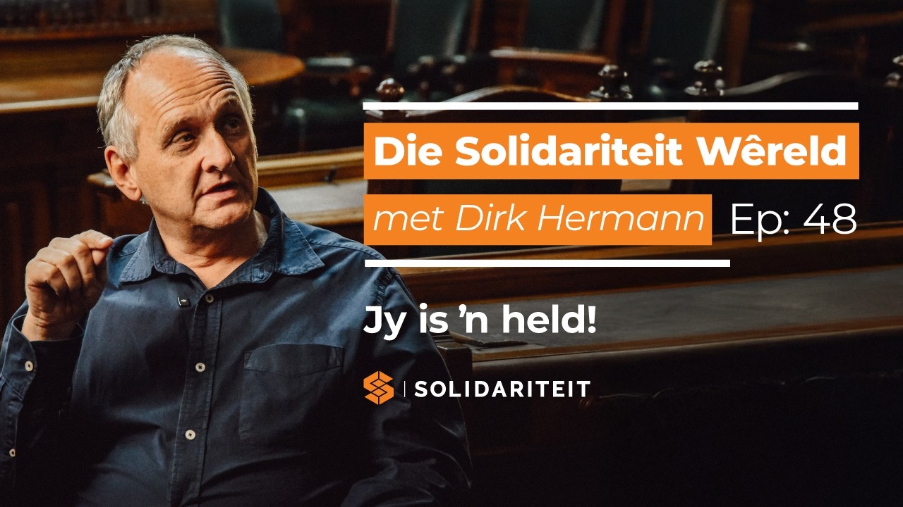 Jy is ŉ held!