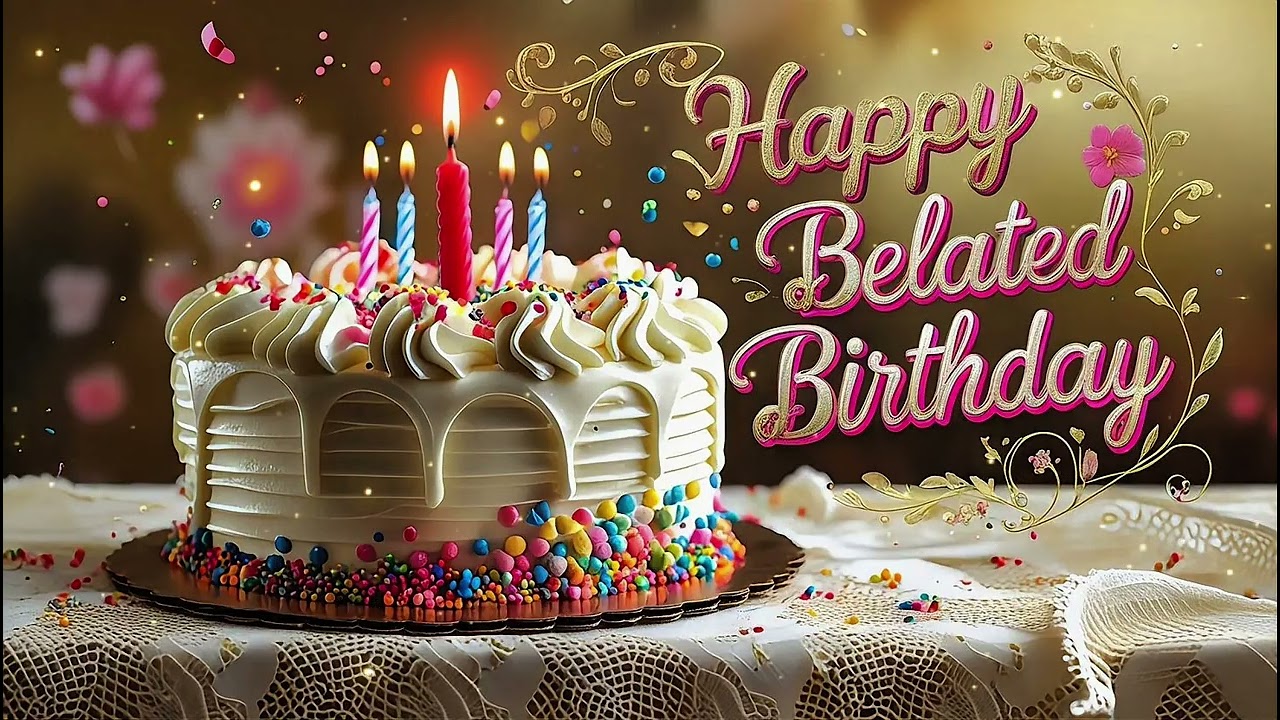 Happy Belated Birthday song - revised #happybelatedbirthday #belatedbirthdaysong #belatedbirthday