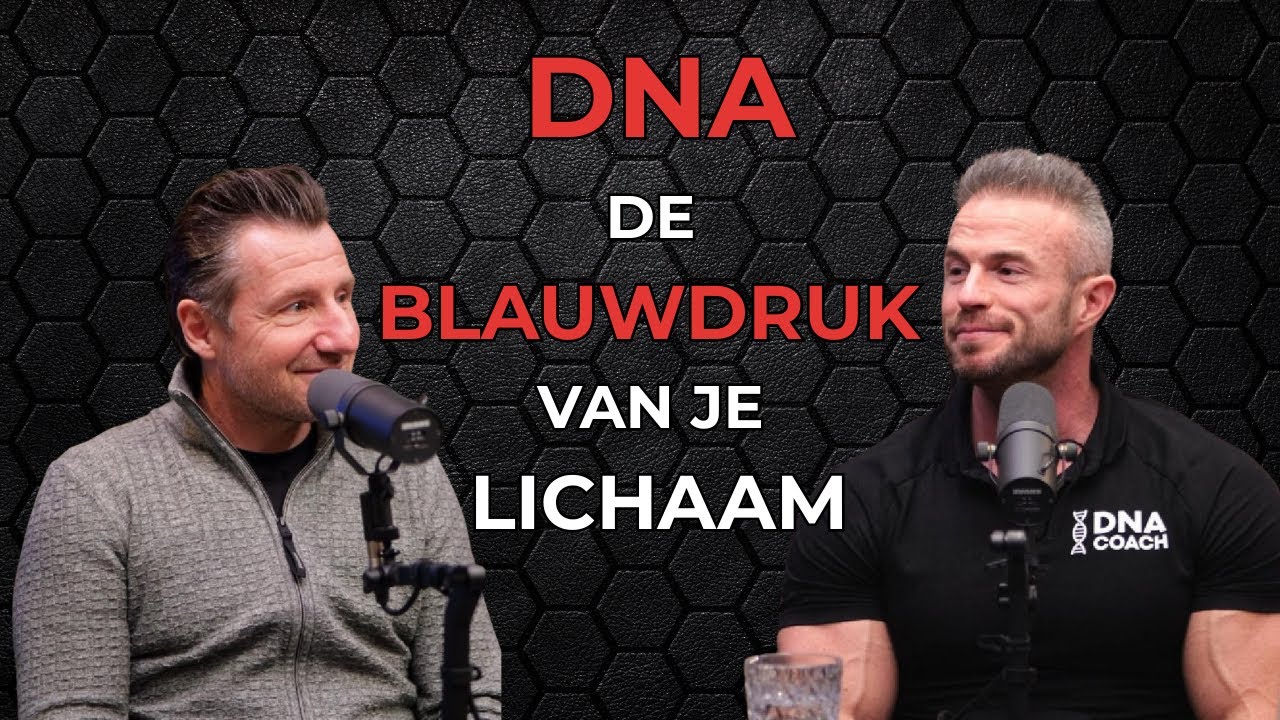 DNA Coach Podcast – De blauwdruk van het lichaam | Milan Somers
