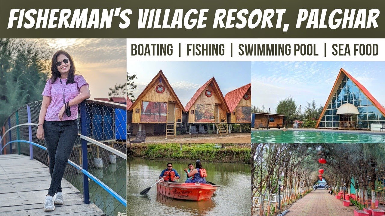 FISHERMAN'S VILLAGE RESORT PALGHAR | Best Resort in Palghar | Boat House | Near Kelve Beach | 2022