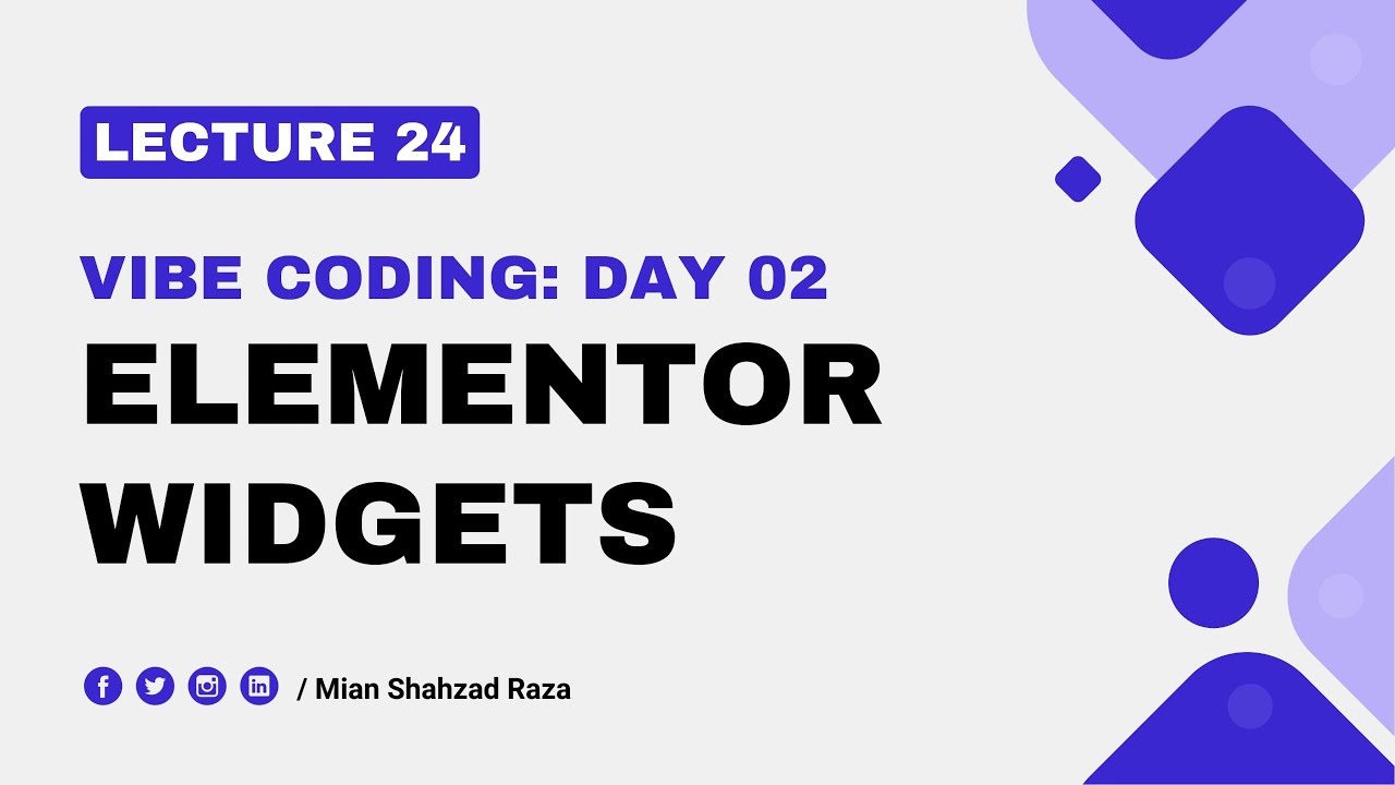 Lecture 24 - Vibe Coding Day 2: Elementor Widgets - Plugin Development Course in Urdu & Hindi 2025