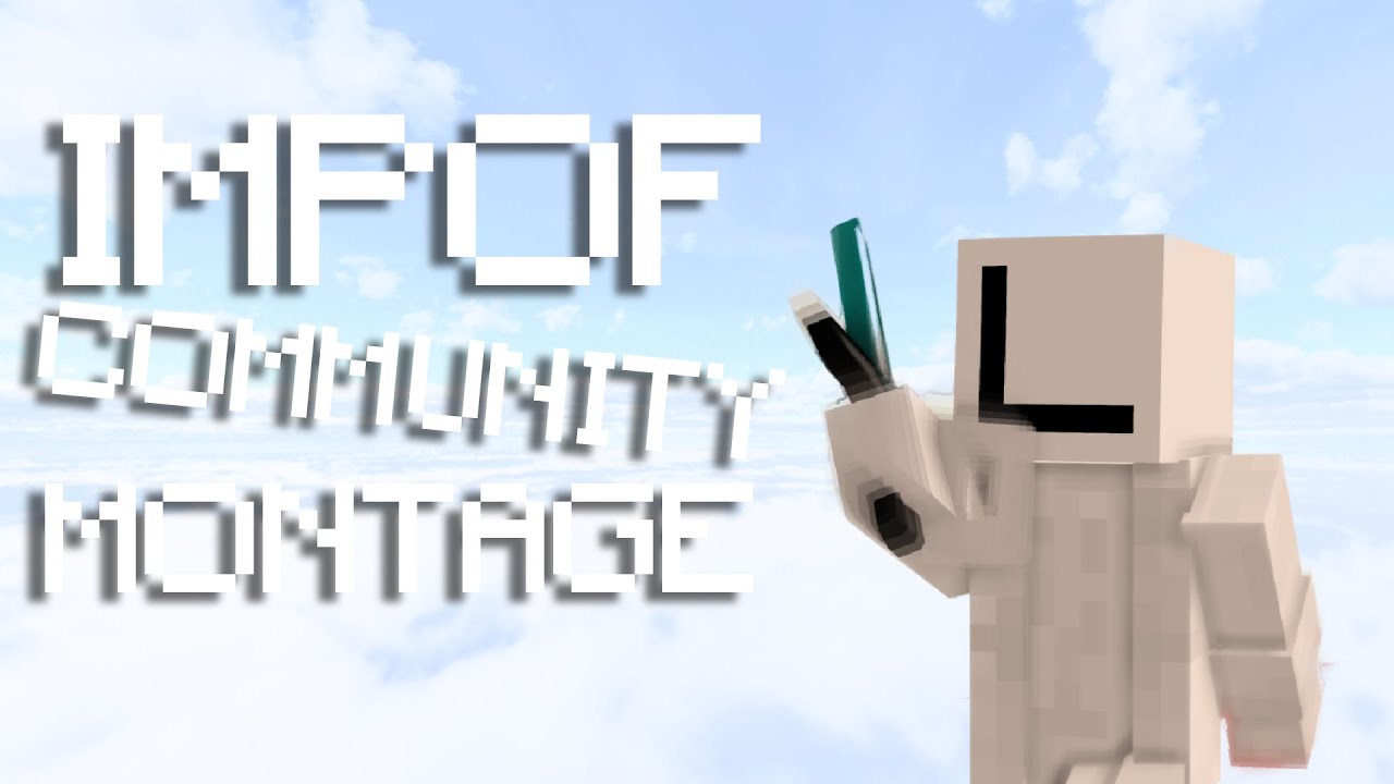 Impof Community Montage!