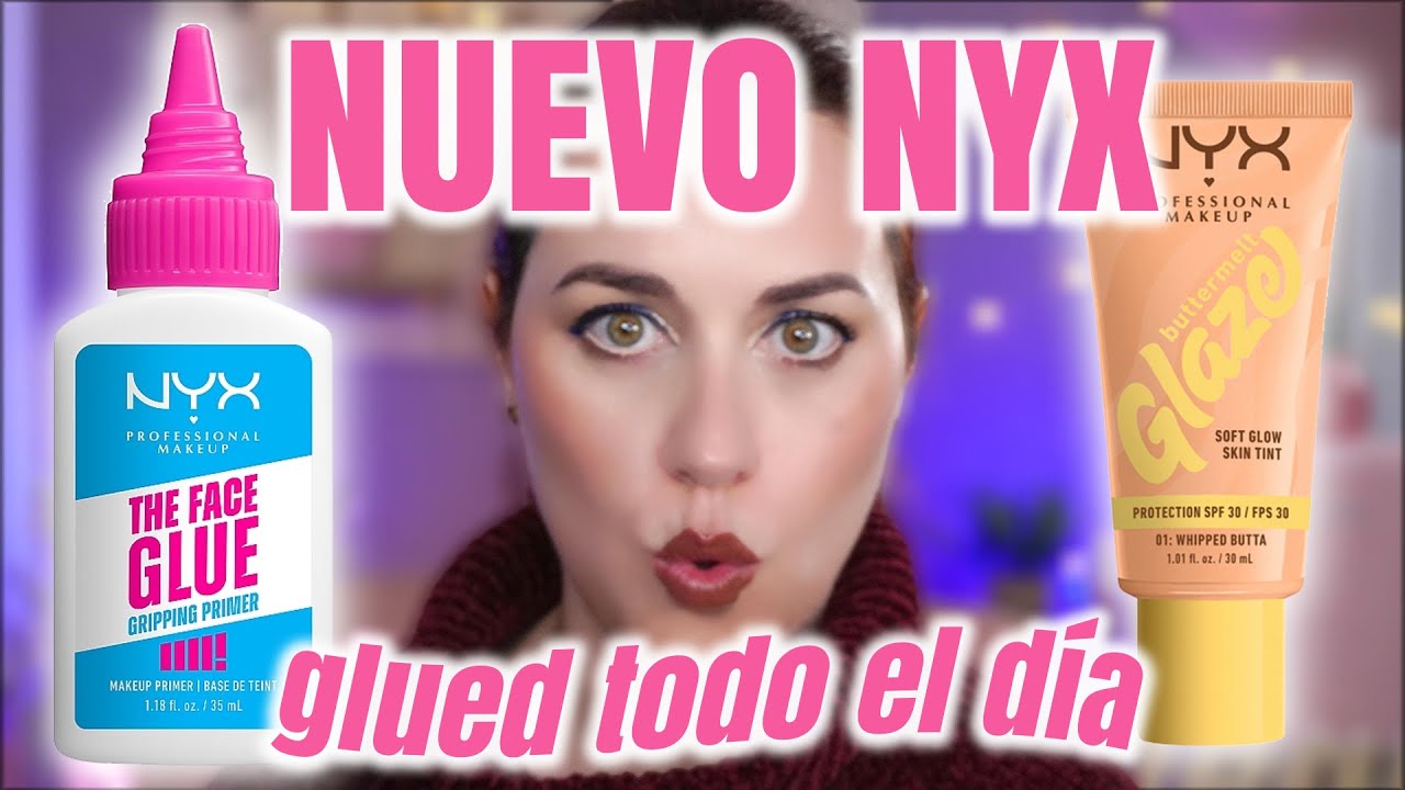 💥 ¡BASE PEGADA TODO EL DÍA! Face Glue Primer de NYX + Skin Tint Glow 🌟 ¿FUNCIONA DE VERDAD?