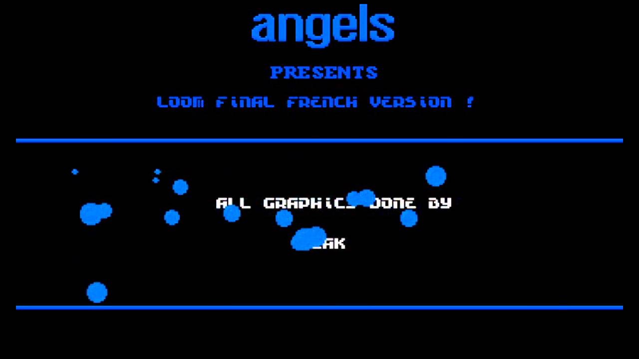 Amiga Cracktro : Loom Final - French / Angels (1990)