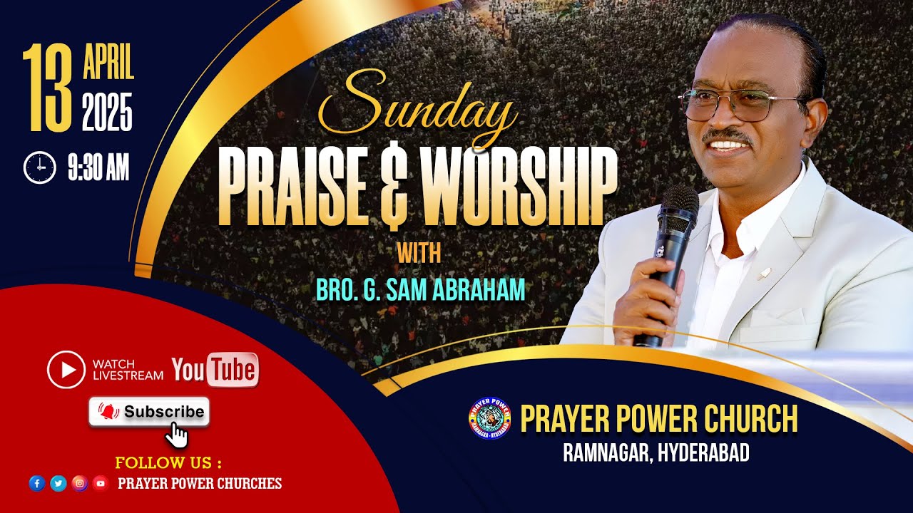 Sunday Service || Bible Message by Bro.G. Sam Abraham  || Prayer Power Church || 13 April 2025