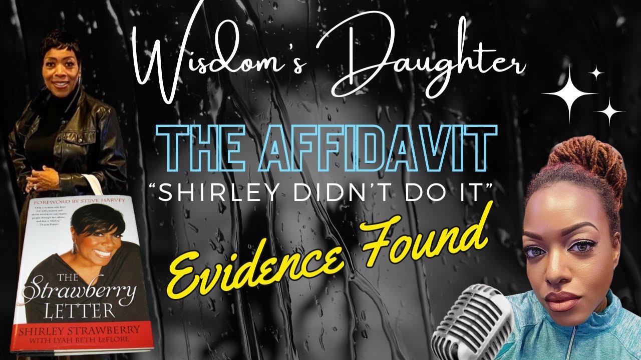 The Affidavit: Did Shirley Really Sign | Nesto Claims She Didn't Do It | Shocking Evidence Found!