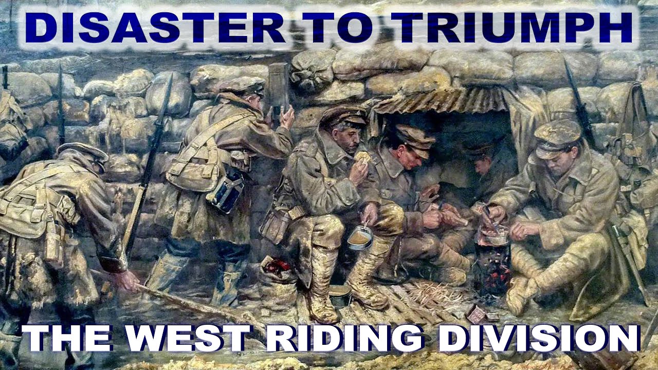Disaster to Triumph: The West Riding Division | Derek Clayton