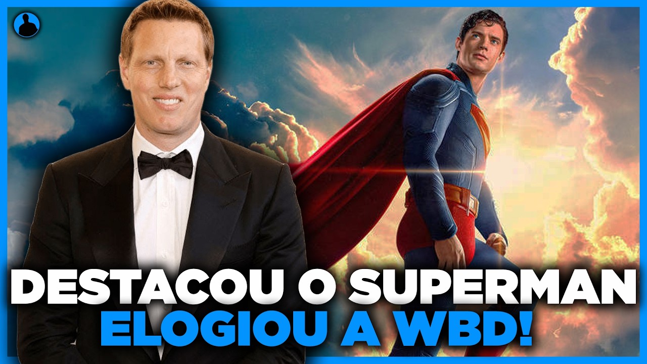 CEO DA PARAMOUNT DESTACA O SUPERMAN, ELOGIA A WBD E CONFIRMA PRIORIDADE PARA OS FILMES NOS CINEMAS!