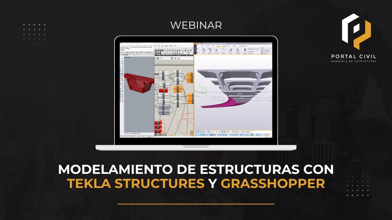 WEBINAR: Modelamiento de Estructuras con Tekla Structures y Grasshopper