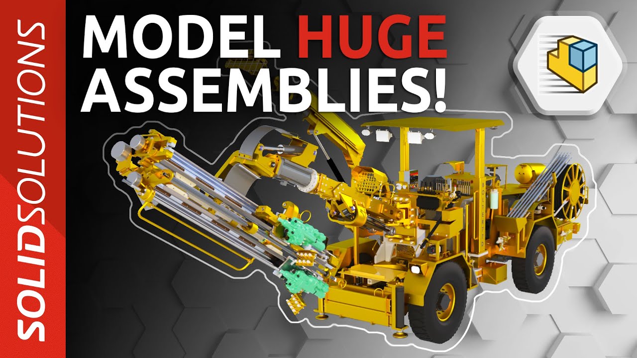 Working with Large Assemblies in SOLIDWORKS
