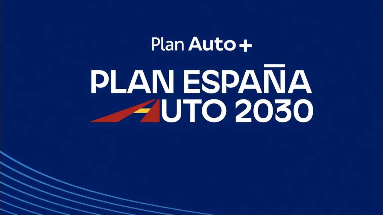 PLAN AUTO + 2026 AYUDAS PARA VE  REQUISITOS Y CUANTÍAS  DE DICHAS AYUDAS