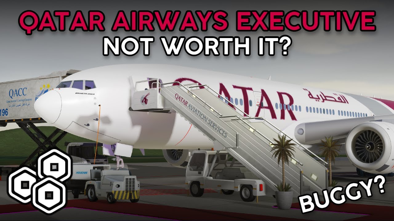 EXPENSIVE AND BAD? | Qatar Airways Executive Flight Review (ROBLOX)