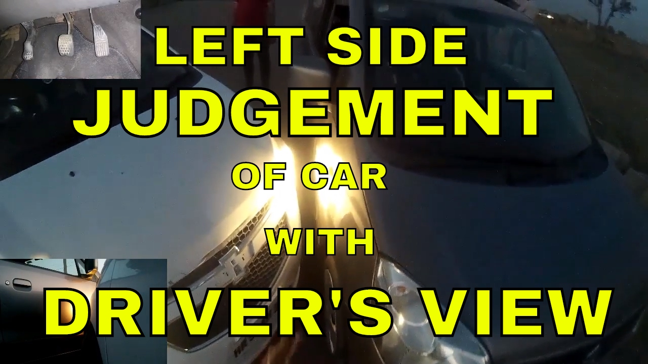 LEFT SIDE JUDGEMENT OF CAR || WITH DRIVER'S VIEW || DESI DRIVING SCHOOL