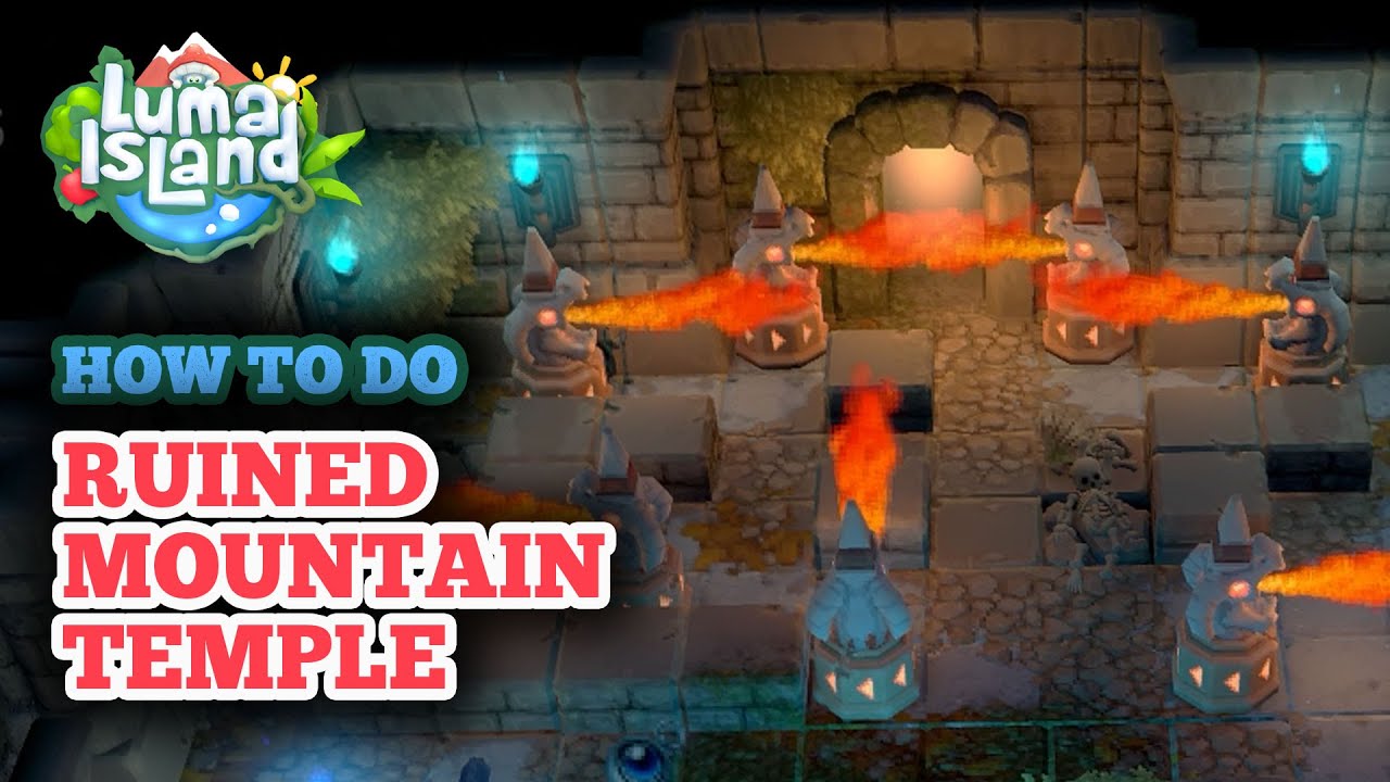 How to Do Ruined Mountain Temple in Luma Island