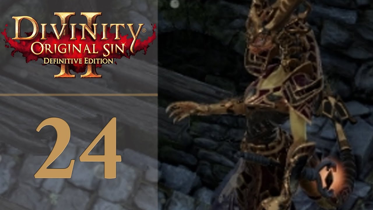 Hannag - Let's Play Divinity Original Sin 2: Definitive Edition - 24 [Classic - Solo]