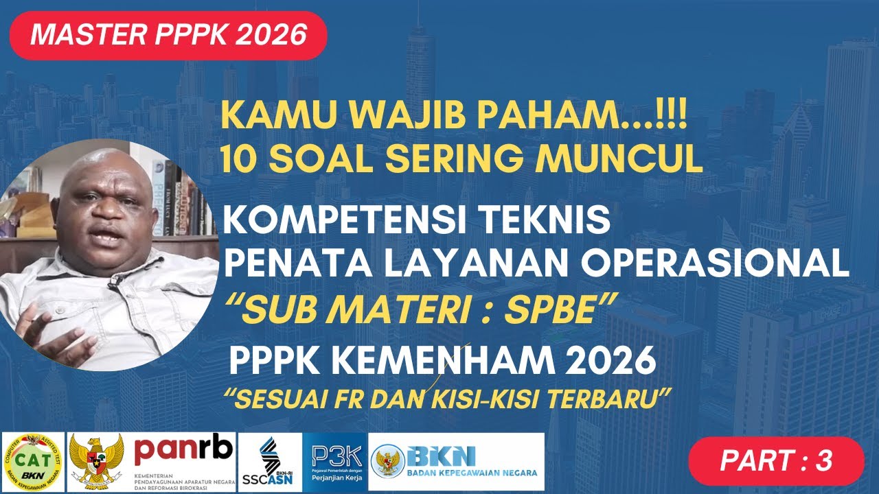 10 SOAL KOMPETENSI TEKNIS PENATA LAYANAN OPERASIONAL UNTUK PPPK KEMENHAM ~ MATERI SPBE