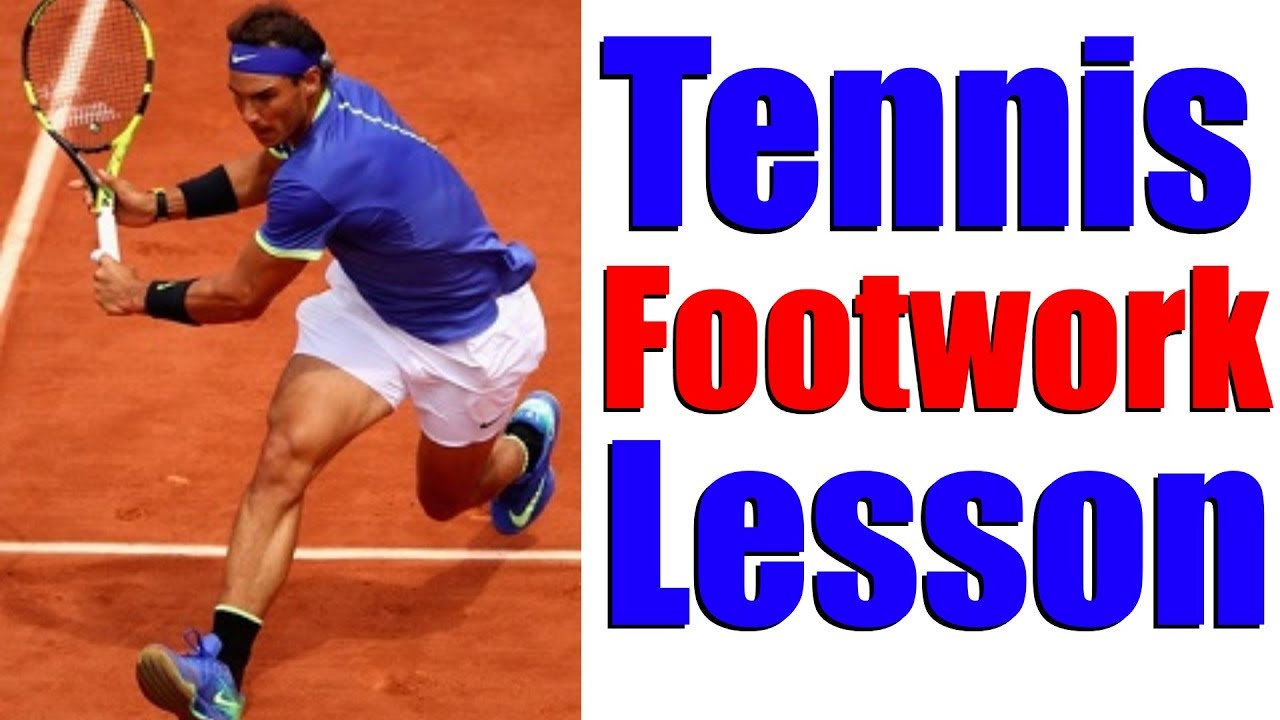 Tennis Footwork - Top 3 Mistakes and How To Correct Them
