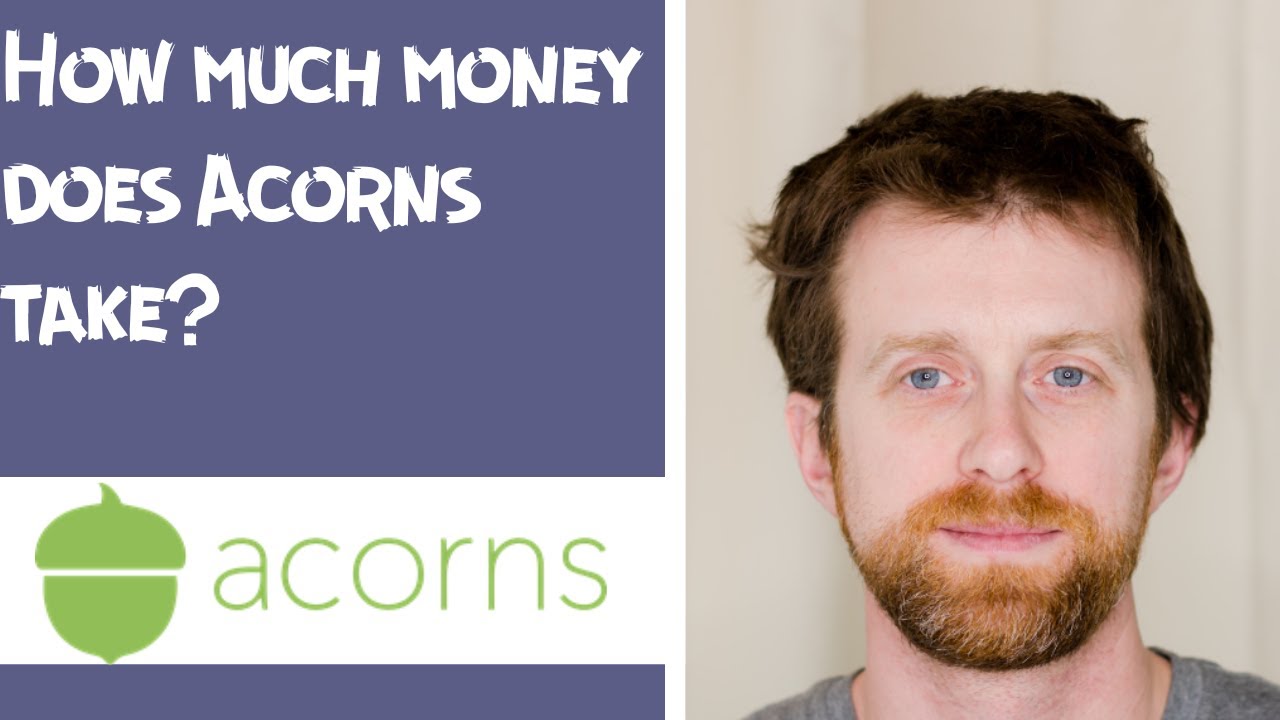 How much money does Acorns take
