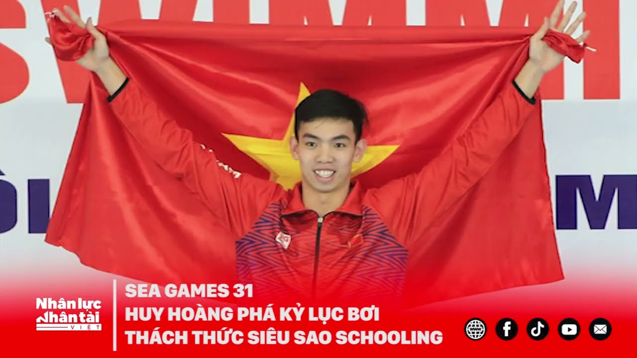 SEA Games 31: Nguyễn Huy Hoàng phá kỷ lục bơi lội thách thức siêu sao Schooling ở đường đua xanh