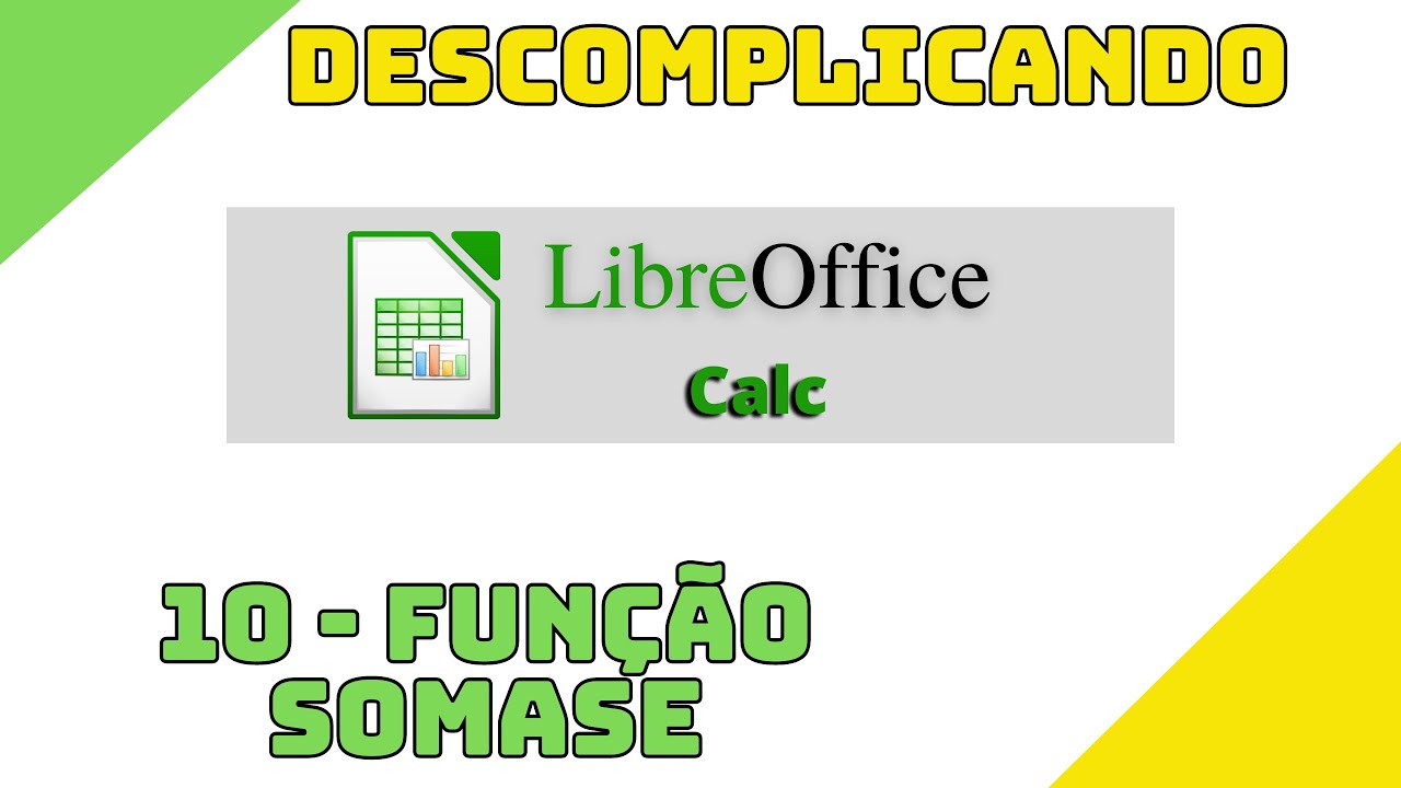 Libreoffice CALC - Função SOMASE